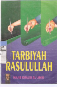 Tarbiyah Rasulullah