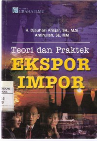 Teori dan Praktek Ekspor-impor