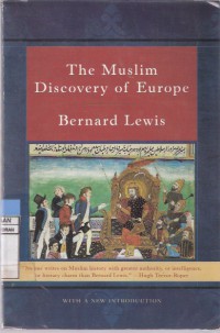 The Muslim Discovery of Europe