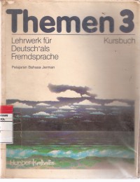 Themen 3: Lehwerk Fur Deustch als Fredsprasche Kursbuch