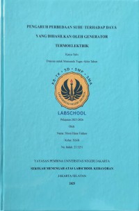 Image of Pengaruh Perbedaan Suhu Terhadap Daya Yang Dihasilkan Oleh Generator Termoelektrik