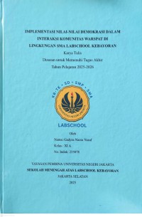 Image of Implementasi Nilai-Nilai Demokrasi Dalam Interaksi Komunitas Warspat di Lingkungan SMA Labschool Kebayoran