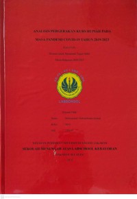 Image of Analisis Pergerakan Kurs Rupiah Pada Masa Pandemi Covid-19 Tahun 2019-2023