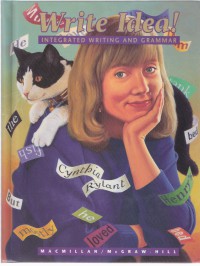 Write Idea! Integrated Writing and Grammar: Cynthia Rylant