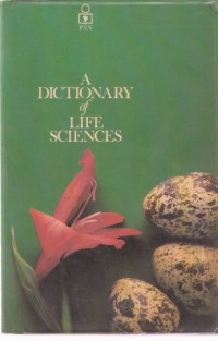 A Dictionary of Life Sciences