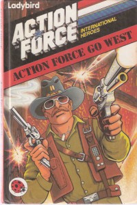 Image of Action Force Go West
