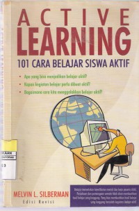 Active Learning: 101 Cara Belajar Siswa Aktif