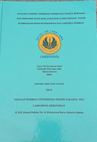 Image of Analisis Yuridis terhadap Pembagian Harta Bersama dan Perlindungan Hak Anak Pasca Perceraian Studi Komparatif Hukum Indonesia dan Amerika Serikat