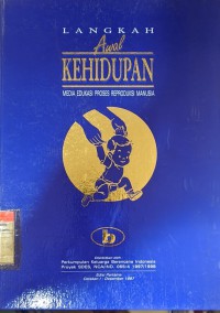 Image of Langkah Awal Kehidupan Media Edukasi Proses Reproduksi Manusia B