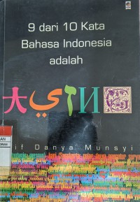 Image of 9 dari 10 Kata Bahasa Indonesia Adalah Asing