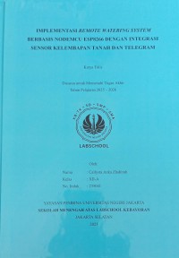 Image of Implementasi Remote Watering System Berbasis Nodemcu ESP8266 dengan Integrasi Sensor Kelembapan Tanah dan Telegram