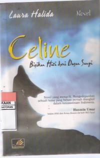 Celine: Bisikan Hati dari Dusun Sunyi