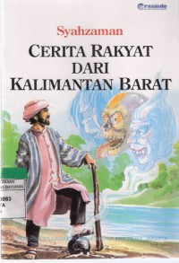 Cerita Rakyat dari Kalimantan Barat