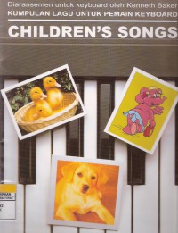 Kumpulan Lagu untuk Pemain Keyboard: Children's Songs