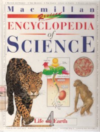 Encyclopedia of Science Vol. 4 Life on Earth: Fossils and Human Ancentors - The Basic of Life