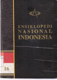 Ensiklopedi Nasional Indonesia TA-TZ Jilid 16