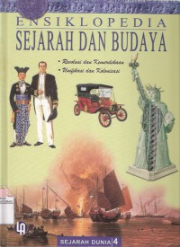 Ensiklopedia Sejarah dan Budaya: Sejarah Dunia Jilid 4 Revolusi dan Kemerdekaan - Unifikasi dan Kolonialisasi