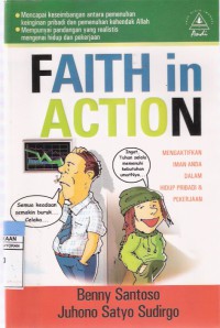 Faith in Action: Mengakitfkan Iman Anda dalam Hidup Pribadi dan Pekerjaan