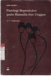 Fisiologi Reproduksi pada Mamalia dan Unggas