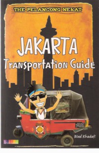 Jakarta Transportation Guide