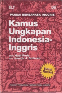 Kamus Ungkapan Indonesia-Inggris: Pandai Berbahasa Inggris