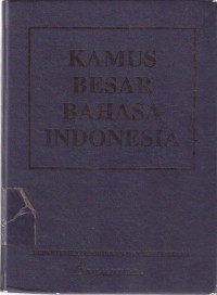 Kamus Besar Bahasa Indonesia