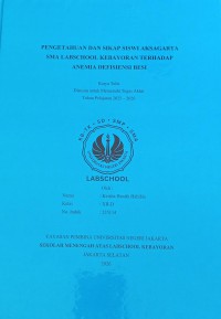 Image of Pengetahuan dan Sikap Siswi Aksagarta SMA Labschool Kebayoran terhadap Anemia Defisiensi Besi