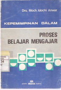 Kepemimpinan dalam Proses Belajar Mengajar