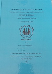 Image of Pengaruh Rutinitas Literasi terhadap Kemampuan Menentukan Informasi dalam Soal-Soal Literasi