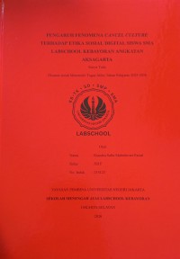 Image of Pengaruh Fenomena Cancel Culture terhadap Etika Sosial Digital Siswa SMA Labschool Kebayoran Angkatan Aksagarta