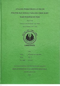 Image of Analisis Perkembangan Iklim Politilk dan Sosial Pada Era Orde Baru Dari Perspektif Pers