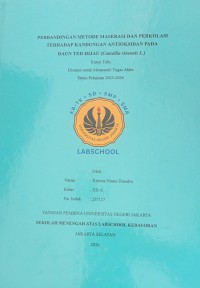 Image of Perbandingan Metode Maserasi dan Perkolasi terhadap Kandungan Antioksidan pada Daun Teh Hijau (Camellia sinensis L.)