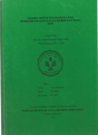 Tradisi Minum Teh di Eropa dan Perkembangan pada Kehidupan Masa Kini