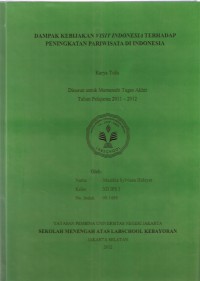 Dampak Kebijakan Visit Indonesia Terhadap Peningkatan Pariwisata di Indonesia