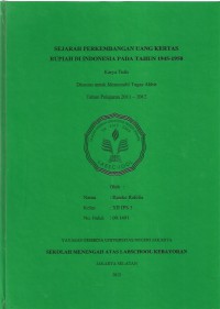 Sejarah Perkembangan Uang Kertas Rupiah Indonesia pada Tahun 1945-1950