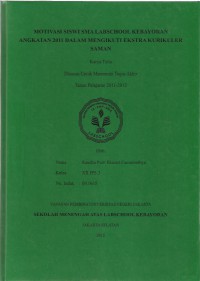 Motivasi Siswi SMA Labschool Kebayoran Angkatan 2011 dalam Mengikuti Ekstra Kurikuler Saman