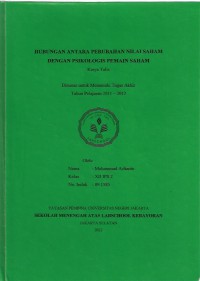 Hubungan Antara Perubahan Nilai Saham dengan Psikologis Pemain Saham