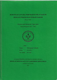 Hubungan Antara Perubahan Nilai Saham dengan Psikologis Pemain Saham