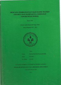 Rencana Pembangunan Mass Rapid Transit Jakarta dan Dampaknya TErhadap Lingkungan Sosial