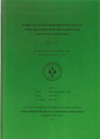 Korelasi Antara Peer Pressure dengan Perilaku Konsumtif Siswa-Siswi SMA Labschool Kebayoran