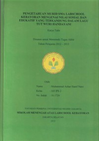 Pengetahuan Murid SMA LAbschool Kebayoran Mengenai Nilai Sosial dan Edukatif yang Terkandung dalam Lagu Tut Wuri Handayani