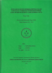 Pengaruh Sistem Berkelompok dalam Balet Terhadap Perkembangan Interaksi Sosial pada Murid Kursus Tari Sumber Cipta