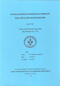 Analisa Kandungan Boraks dan Formalin pada Cincau Hitam Di Pasar Slipi