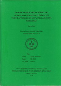 Dampak Mendengarkan Musik yang Disukai Saat Kemacetan Perjalanan Terhadap Psikologis Siswa SMA Labschool Kebayoran