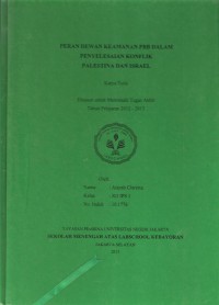 Peran Dewan Keamanan PBB dalam Penyelesaian Konflik Palestina dan Israel