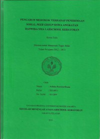 Pengaruh Rokok Terhadap Penerimaan Sosial Peer Group Siswa Angkatan Daswira SMA Labschool Kebayoran