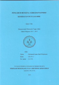 Pengaruh Benzena Terhadap Kondisi Kesehatan petugas SPBU