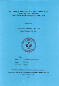 Deteksi (Screening) Dini pada Penderita Demensia Alzheimer Di Panti Wredha Melania Jakarta