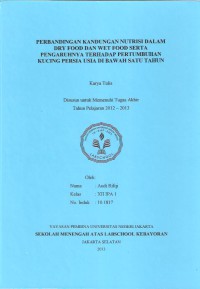 Perbandingan Kandungan Nutrisi dalam Dry Food dan Wet Food Serta Pengaruhnya Terhadap Pertumbuhan Kucing Persia Usia di Bawah Satu Tahun