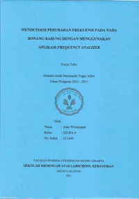 Mendeteksi Kerusakan pada Bonang Barung Dengan Menggunakan Aplikasi Frequency Analizer